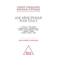Une même éthique pour tous ?