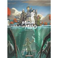 Le Monde de Milo  - Tome 3