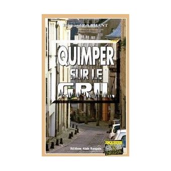 Quimper sur le gril