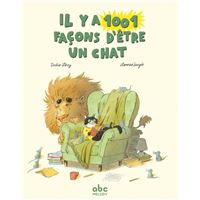 Il y a 1001 façons d'être un chat