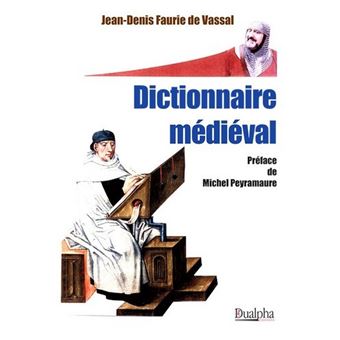 Dictionnaire médiéval - 1