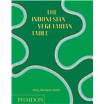 The Indonesian Vegetarian Table