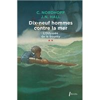 Dix neuf hommes contre la mer - l odyssee de la bounty t2