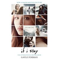 If I Stay - Tome 1 : IF I STAY, FORMAN G.