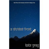 A Divided Front: Chronicles of the RSI; Her Majesty's Own