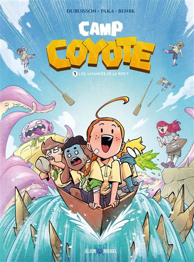 Camp Coyote - Tome 01 - Les Vacances De La Mort (2024)