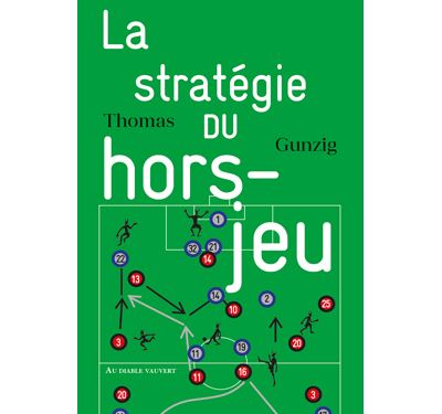 La stratégie du hors-jeu