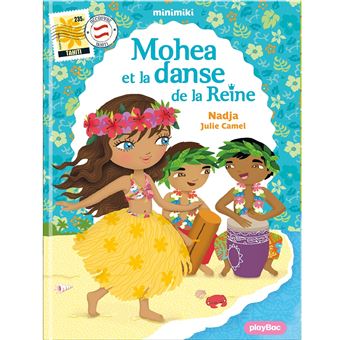 couverture de : Mohea et la danse de la reine