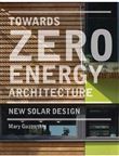 Towards Zero-Energy Architecture (Paperback) /anglais