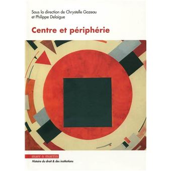 Centre et périphérie - 1