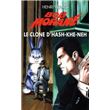 Bob Morane - Le clone d'Hash-Khe-Neh