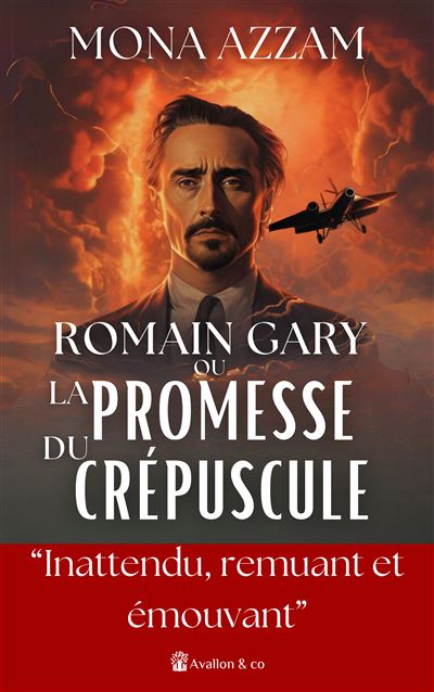 Romain Gary ou La promesse du crépuscule - Mona Azzam (2024)