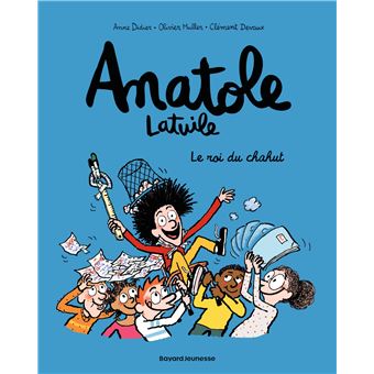 Anatole Latuile - Anatole Latuile, Le roi du chahut ! T08 - 1