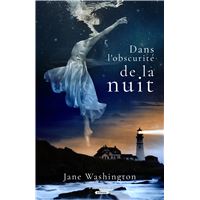Dans l'obscurité de la nuit