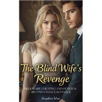 The Blind Wife's Revenge