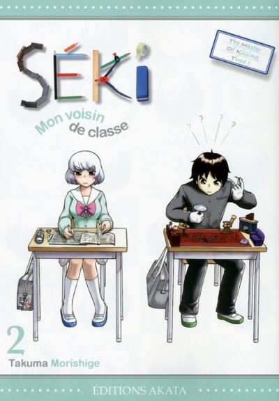 Séki, mon voisin de classe - tome 2 - Takuma Morishige - broché