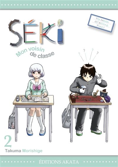 Séki mon voisin de classe - 2. Tome 2