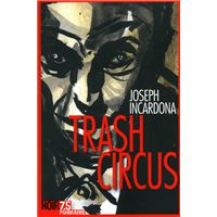 Trash Circus