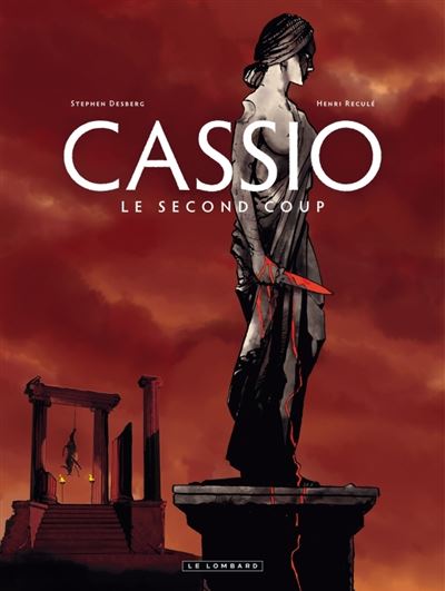Cassio, Tome 2 : Le Deuxième coup