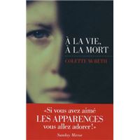 A la vie, à la mort