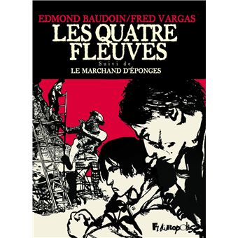 Les quatre fleuves - 1