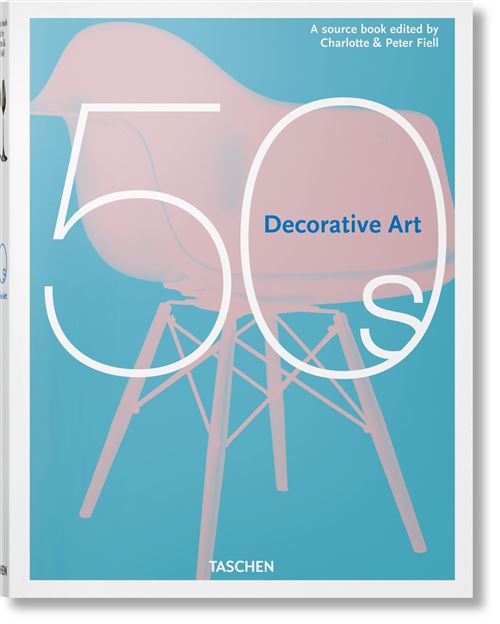 DECORATIVE ART 1950'S - Charlotte Fiell - Gebunden
