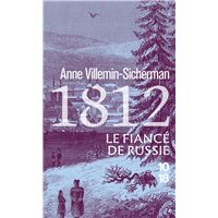 1812, Le Fiancé de Russie