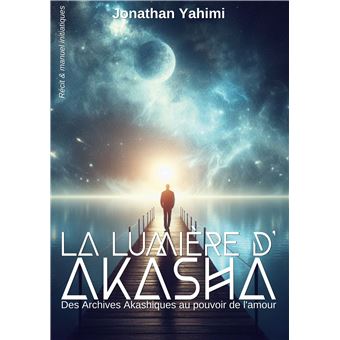 La lumière d'Akasha - 1