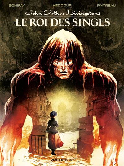 John Arthur Livingstone - Le Roi des singes - Tome 01