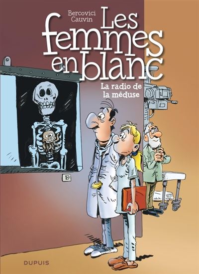 Les femmes en blanc - Tome 42 - la radio de la méduse