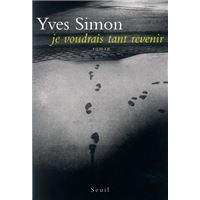 Je voudrais tant revenir