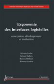 Ergonomie des interfaces logicielles : conception, développement et évaluation