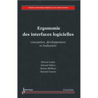 Ergonomie des interfaces logicielles : conception, développement et évaluation