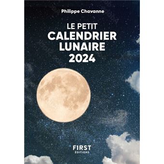 Petit livre de - Calendrier lunaire 2024 - broché - Philippe Chavanne -  Achat Livre ou ebook
