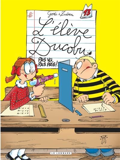 Ducobu, Tome 13 : Pas vu, pas pris !