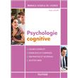 Manuel visuel de psychologie cognitive - 4éd.