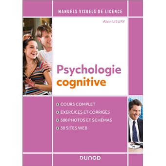 Manuel visuel de psychologie cognitive - 4éd. - 1