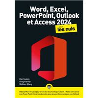 Word, Excel, PowerPoint, Outlook & Access 2024 pour les Nus