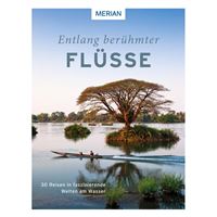 Entlang berühmter Flüsse