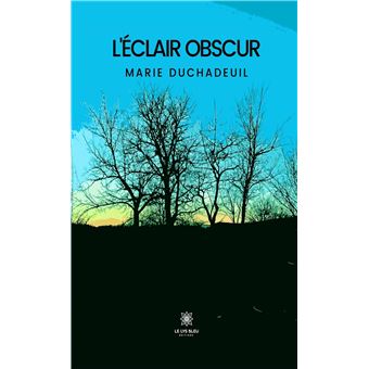 L'éclair obscur - 1