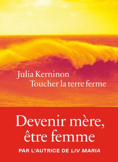 Toucher la terre ferme - Julia Kerninon - Iconoclaste Eds De L' - broché - Roman - Iconoclaste Eds De L'