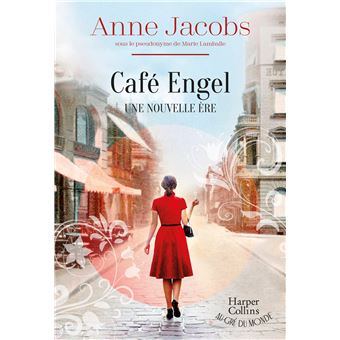 Café Engel - Café Engel, Une nouvelle ère. Par l'autrice de la série best-seller La Villa aux étoffes - 1