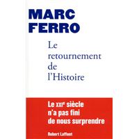 Le retournement de l'Histoire
