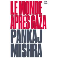 Le monde après Gaza