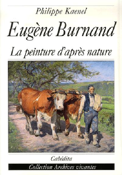 Eugene burnand, la peinture d'apres nature