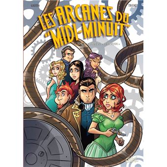 Les Arcanes du Midi-Minuit - Les Arcanes du Midi-Minuit, L'Affaire du "baiser perdu" T17 - 1