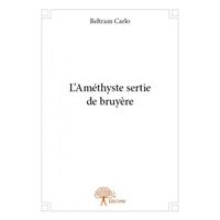 L'améthyste sertie de bruyère