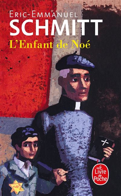 L'Enfant de Noé - Éric-Emmanuel Schmitt - Lgf - Poche - Roman
