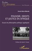 Pouvoir, droits et justice en Afrique