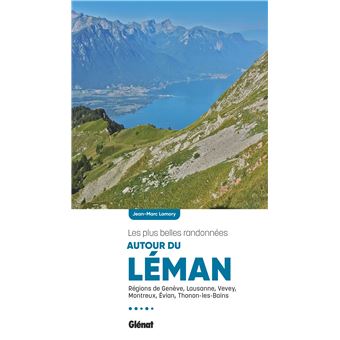 Autour du Léman, les plus belles randonnées - 1